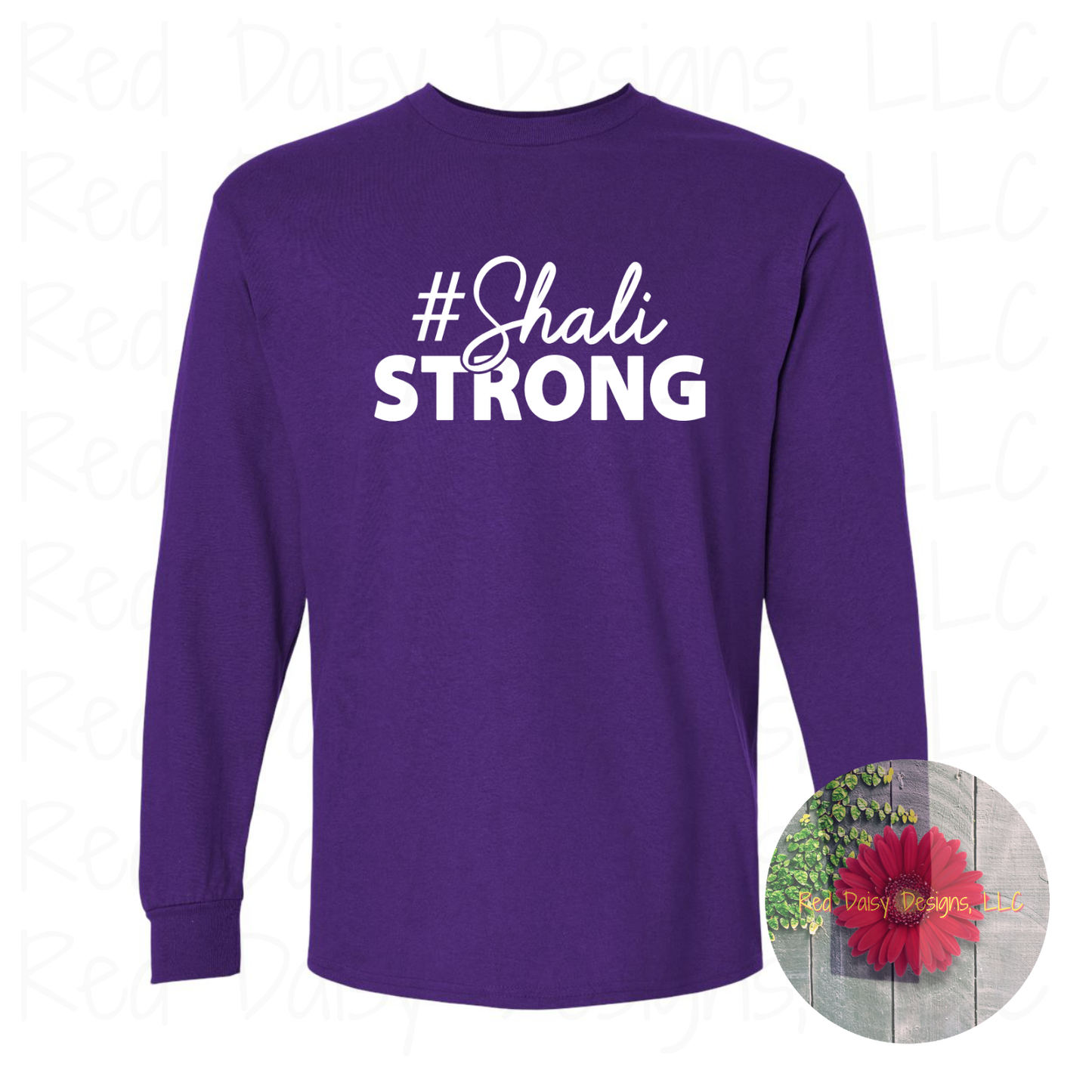 #ShaliSTRONG Long sleeve shirt