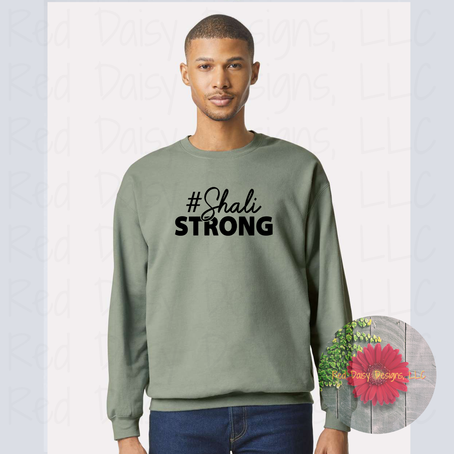 #ShaliSTRONG Crewneck sweatshirt