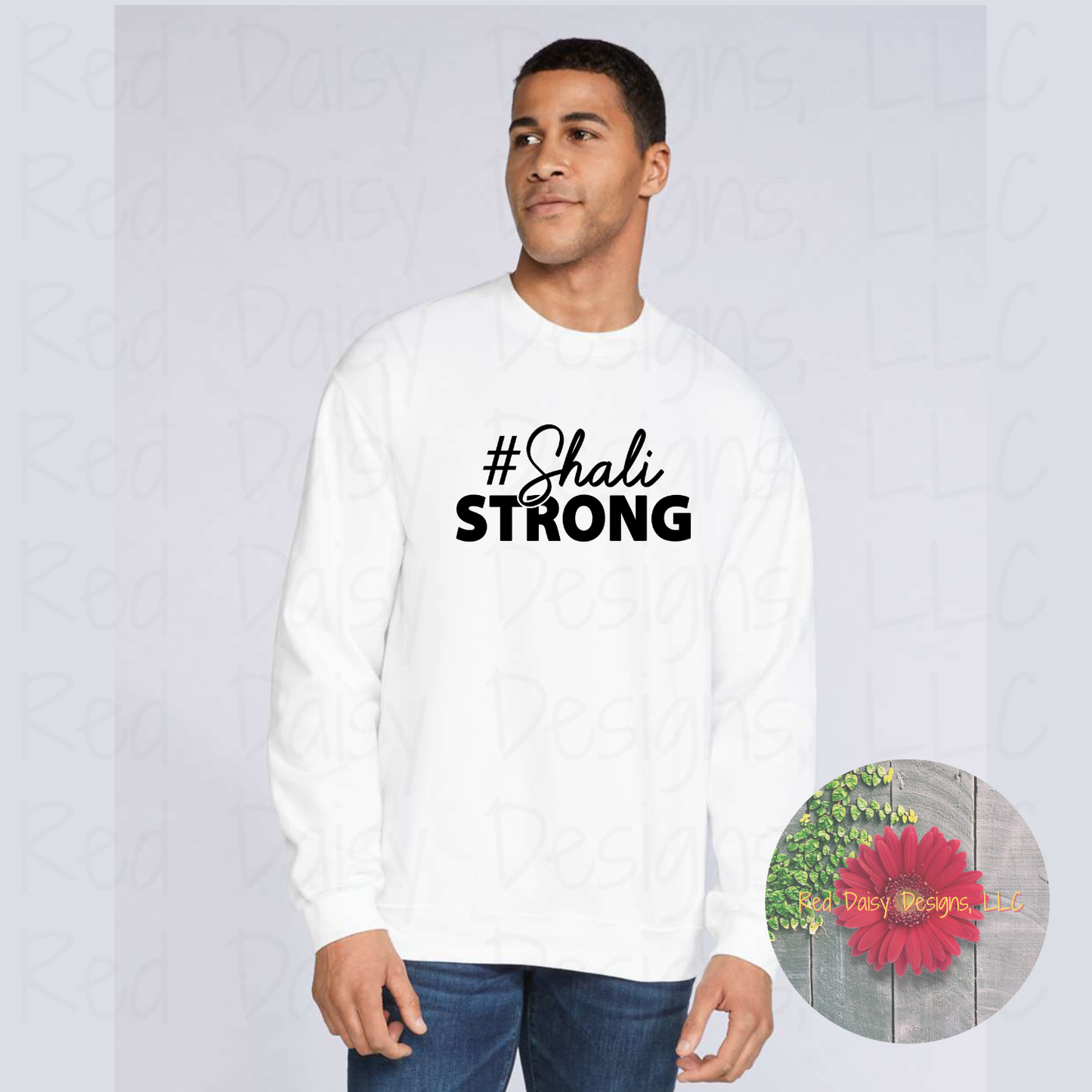 #ShaliSTRONG Crewneck sweatshirt